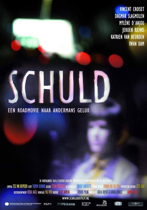 Schuld een roadmovie naar andermans geluk — постер