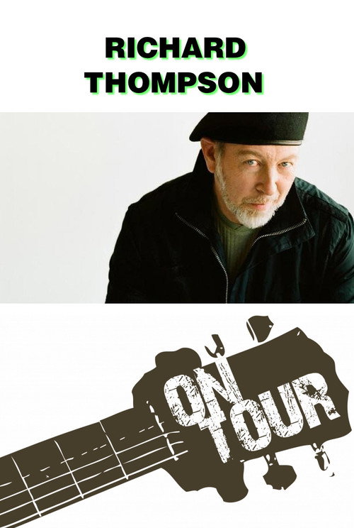 On Tour: Richard Thompson — постер