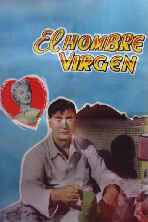El hombre virgen — постер