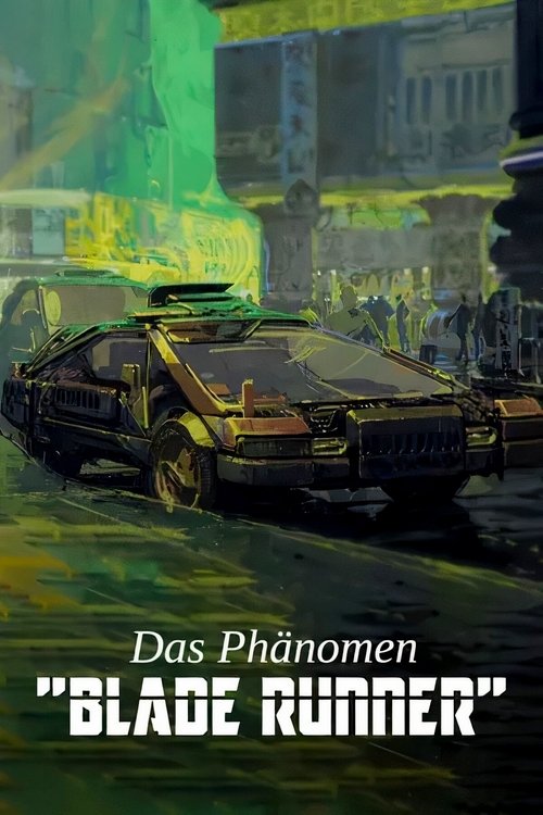 Das Phänomen Blade Runner — постер