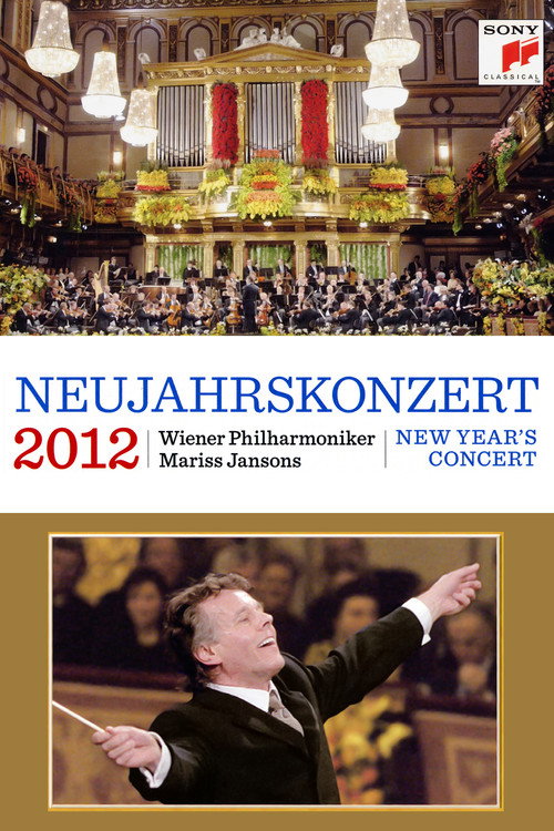 Neujahrskonzert der Wiener Philharmoniker 2012 — постер