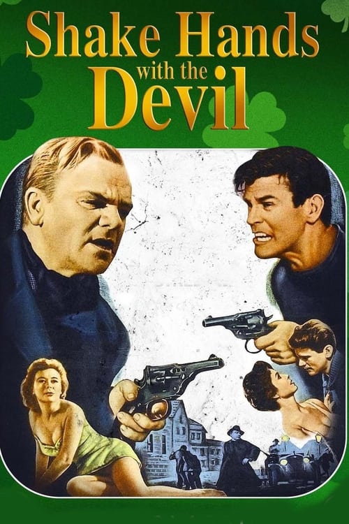 Shake Hands with the Devil — постер