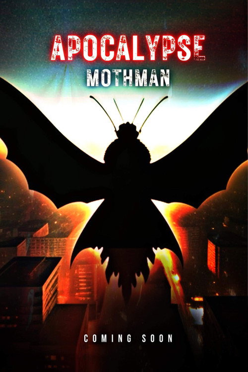 Apocalypse Mothman — постер