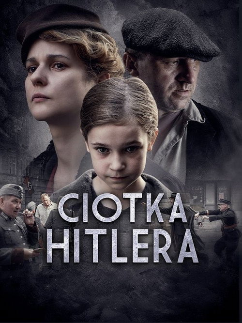 Ciotka Hitlera — постер