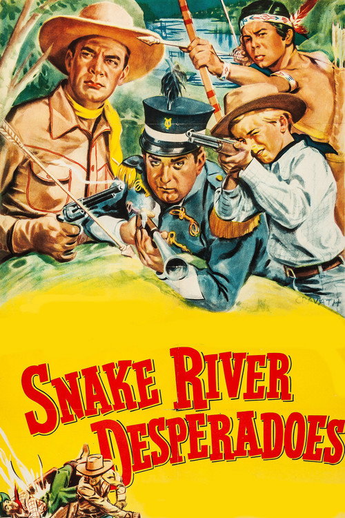 Snake River Desperadoes — постер