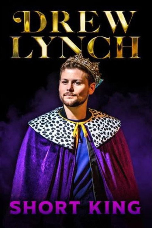 Drew Lynch: Short King — постер