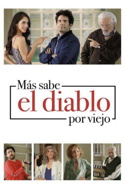 Más sabe el Diablo por Viejo — постер