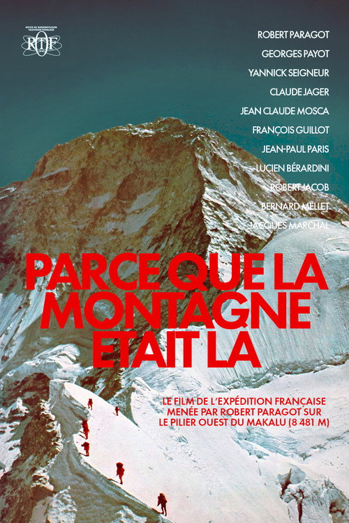 Parce Que La Montagne Était Là — постер