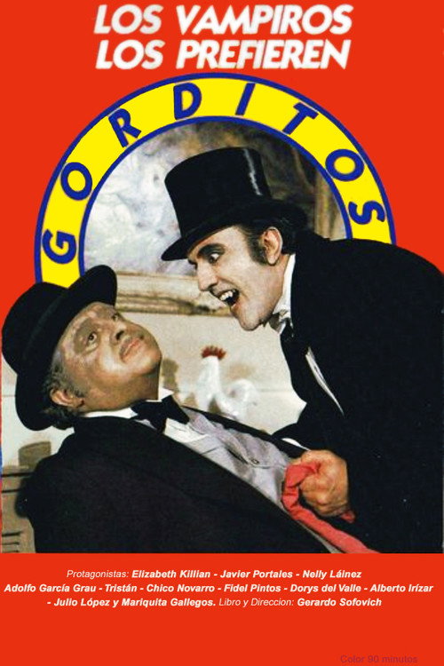 Los vampiros los prefieren gorditos — постер