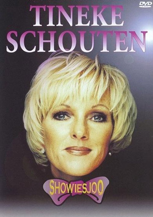 Tineke Schouten: Showiesjo — постер