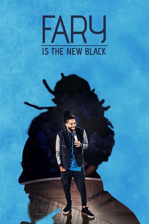 Fary Is the New Black — постер