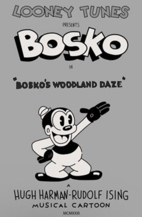 Bosko's Woodland Daze — постер