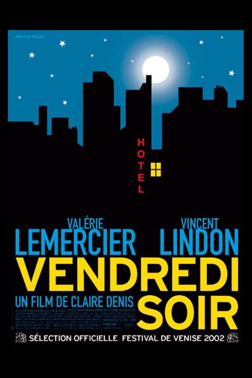Vendredi soir — постер