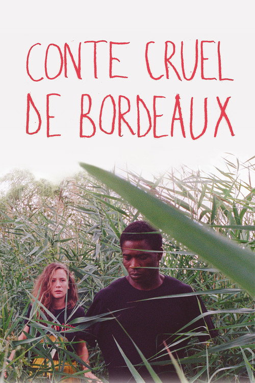 Conte cruel de Bordeaux — постер