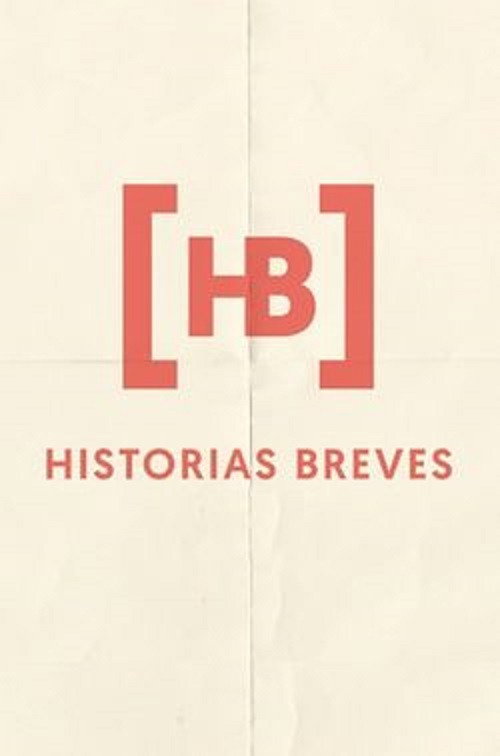 Historias Breves 0 — постер