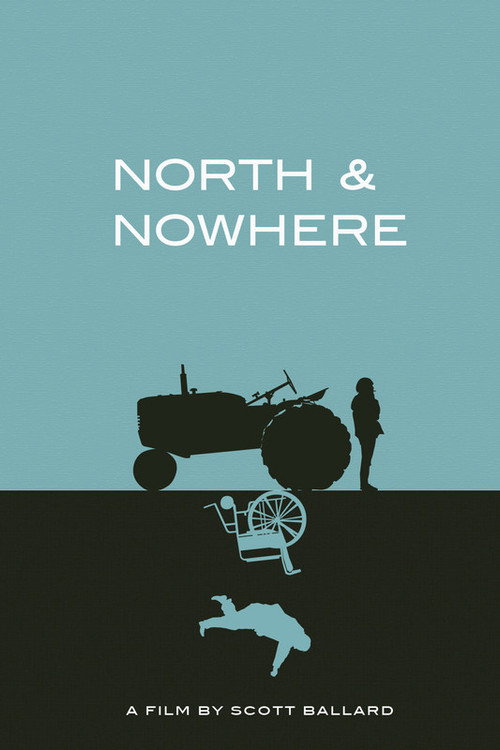 North & Nowhere — постер