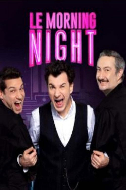Le Morning Night — постер