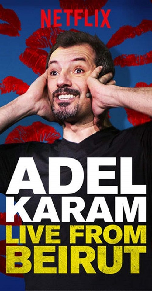 Adel Karam: Live from Beirut — постер