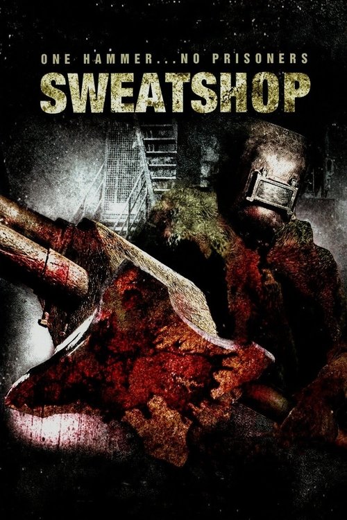 Sweatshop — постер