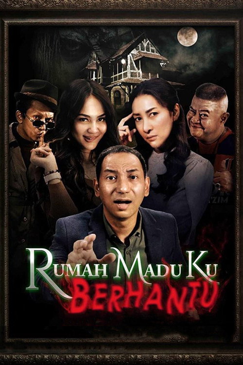Rumah Madu ku Berhantu — постер