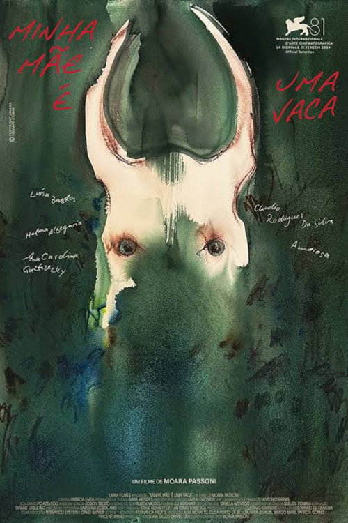 Minha Mae E Uma Vaca — постер