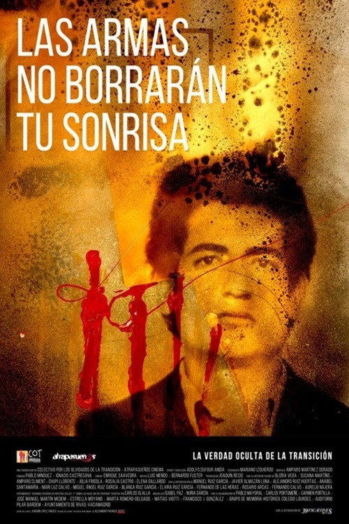 Las armas no borrarán tu sonrisa — постер
