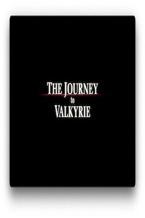 The Journey to Valkyrie — постер