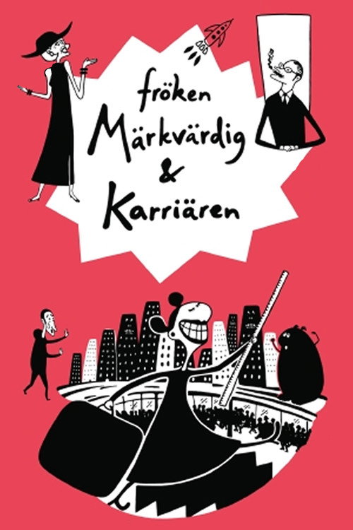 Fröken Märkvärdig & Karriären — постер