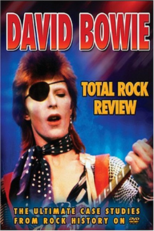 David Bowie - Total Rock Review — постер