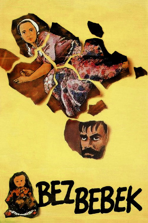 Bez Bebek — постер