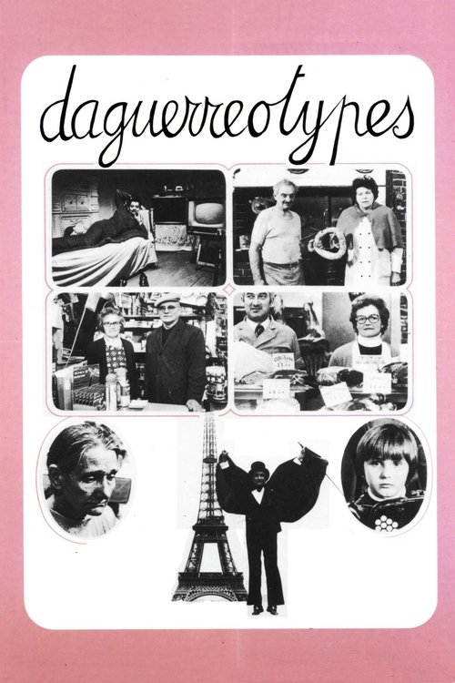 Daguerréotypes — постер