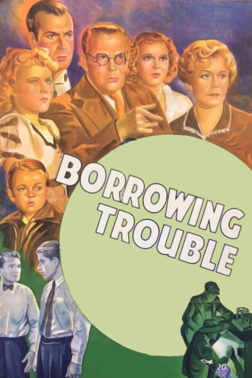 Borrowing Trouble — постер