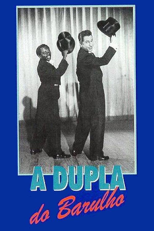 A Dupla do Barulho — постер
