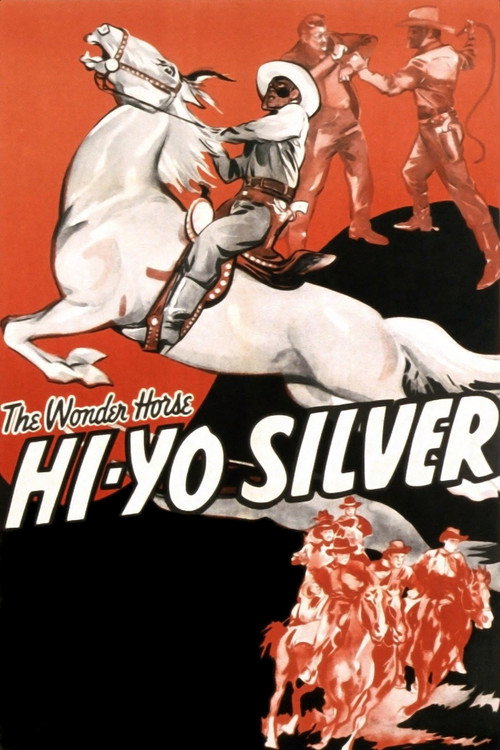 Hi-Yo Silver — постер