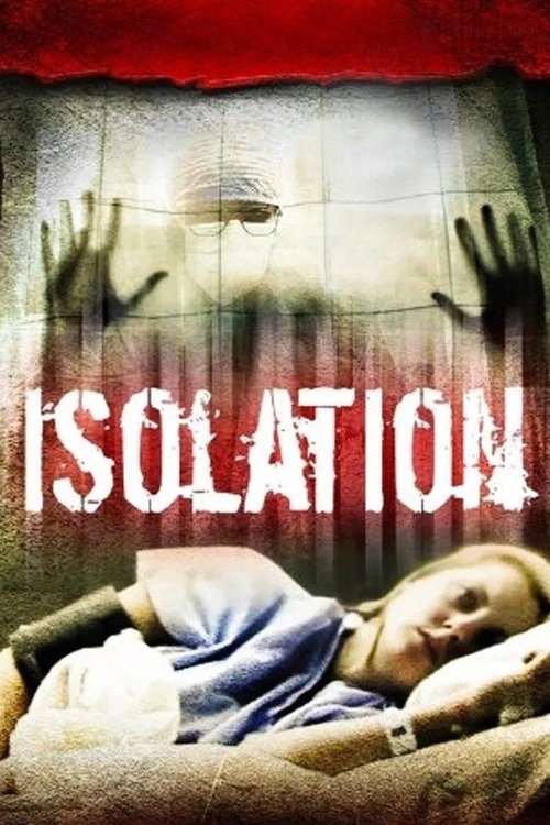 Isolation — постер