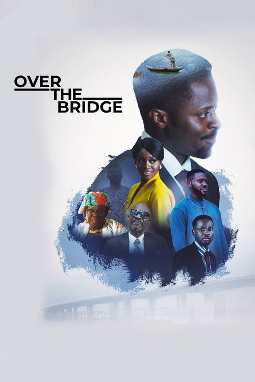 Over the Bridge — постер