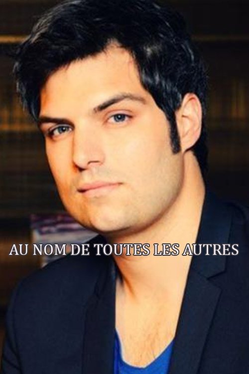 Au nom de toutes les autres — постер