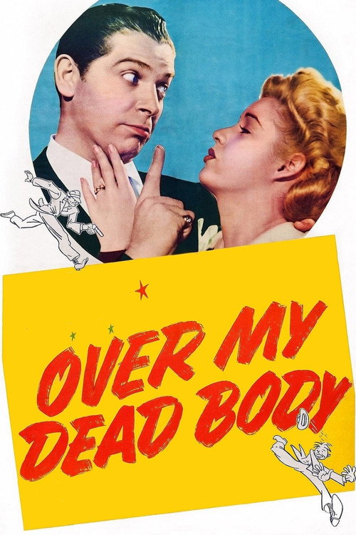 Over My Dead Body — постер