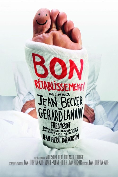 Bon Rétablissement ! — постер
