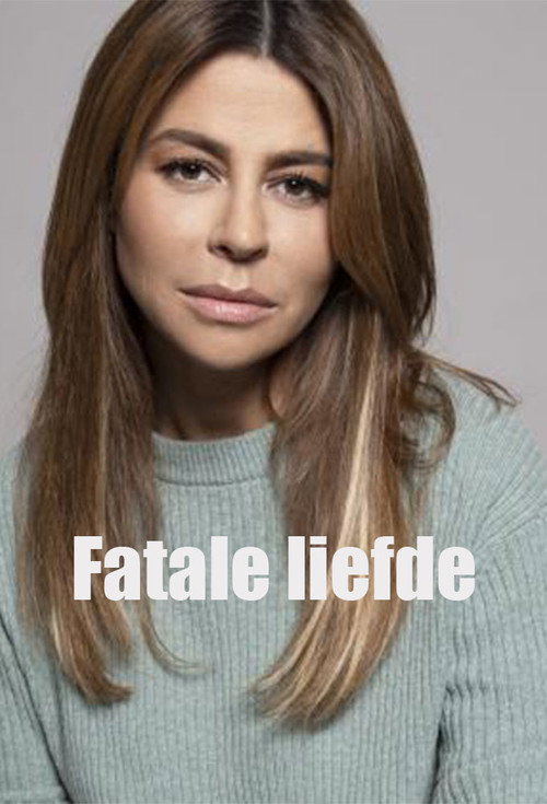 Fatale Liefde — постер