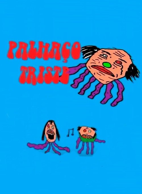 Palhaço Triste — постер