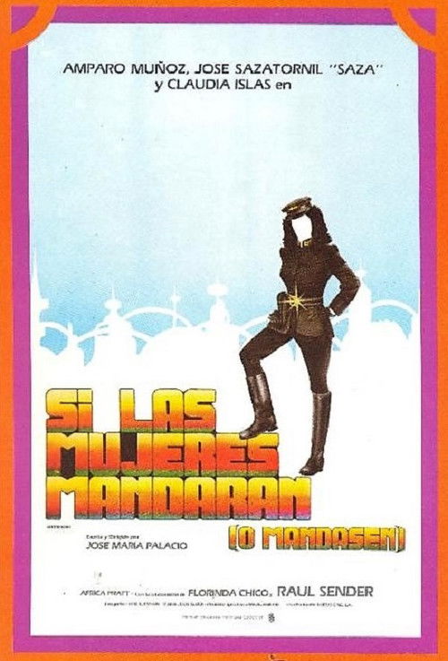 Si las mujeres mandaran (o mandasen) — постер