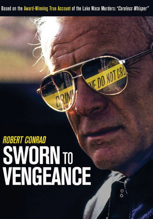 Sworn to Vengeance — постер