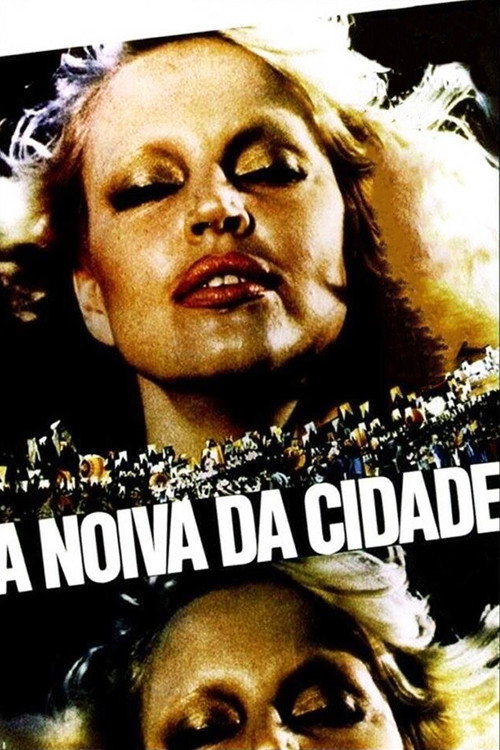 A Noiva da Cidade — постер