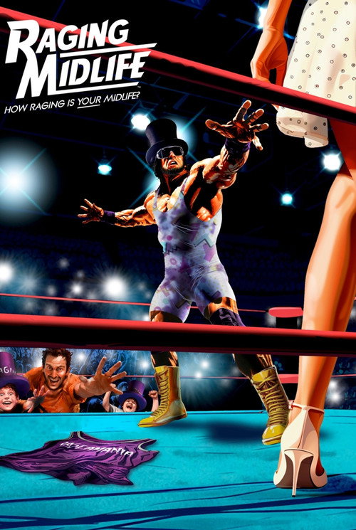 Raging Midlife — постер