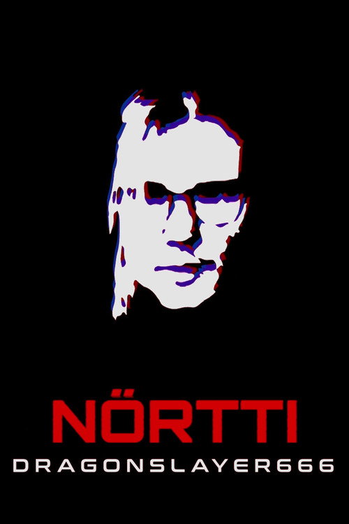 Nörtti: DragonSlayer666 — постер