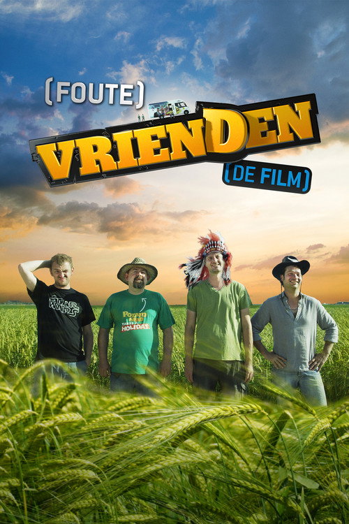 Foute Vrienden [De Film] — постер