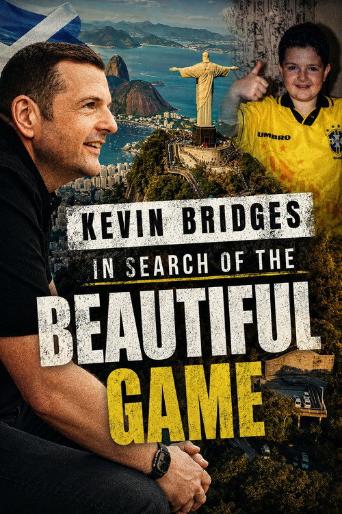 Kevin Bridges: In Search of the Beautiful Game — постер