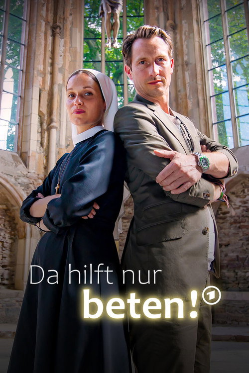 Da hilft nur beten! — постер