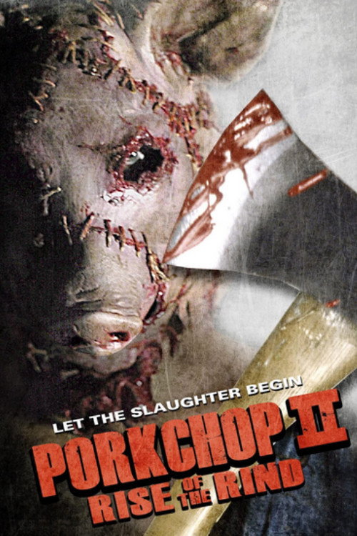 Porkchop II: Rise of the Rind — постер